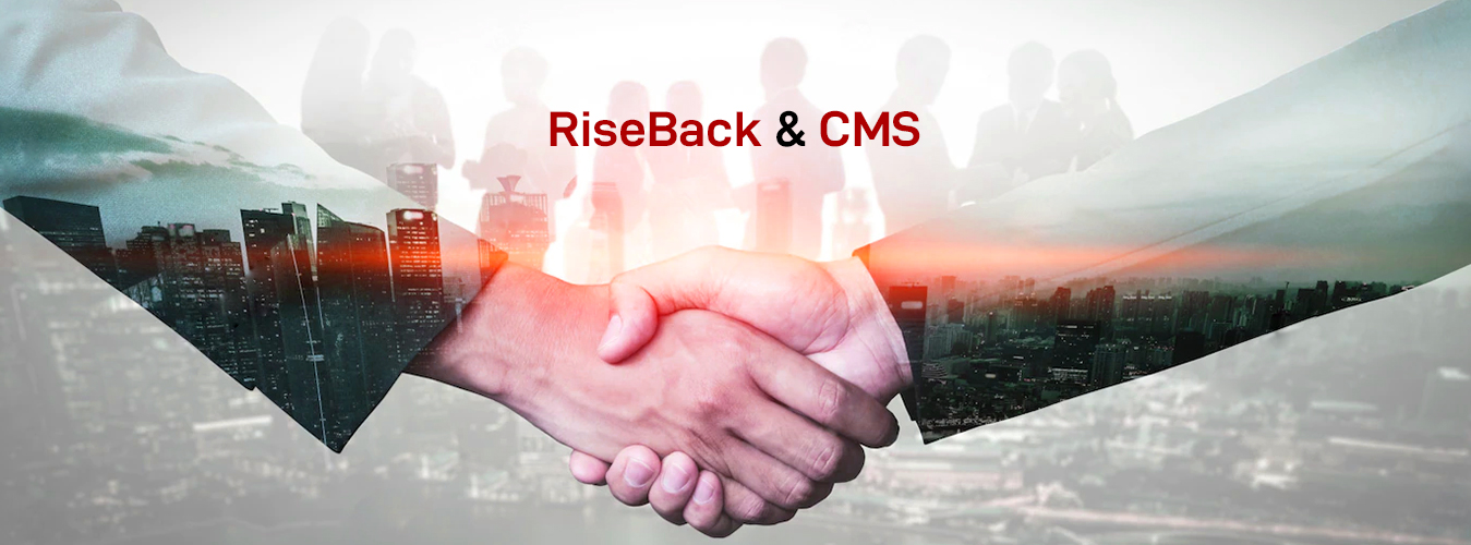 RiseBack & CMS