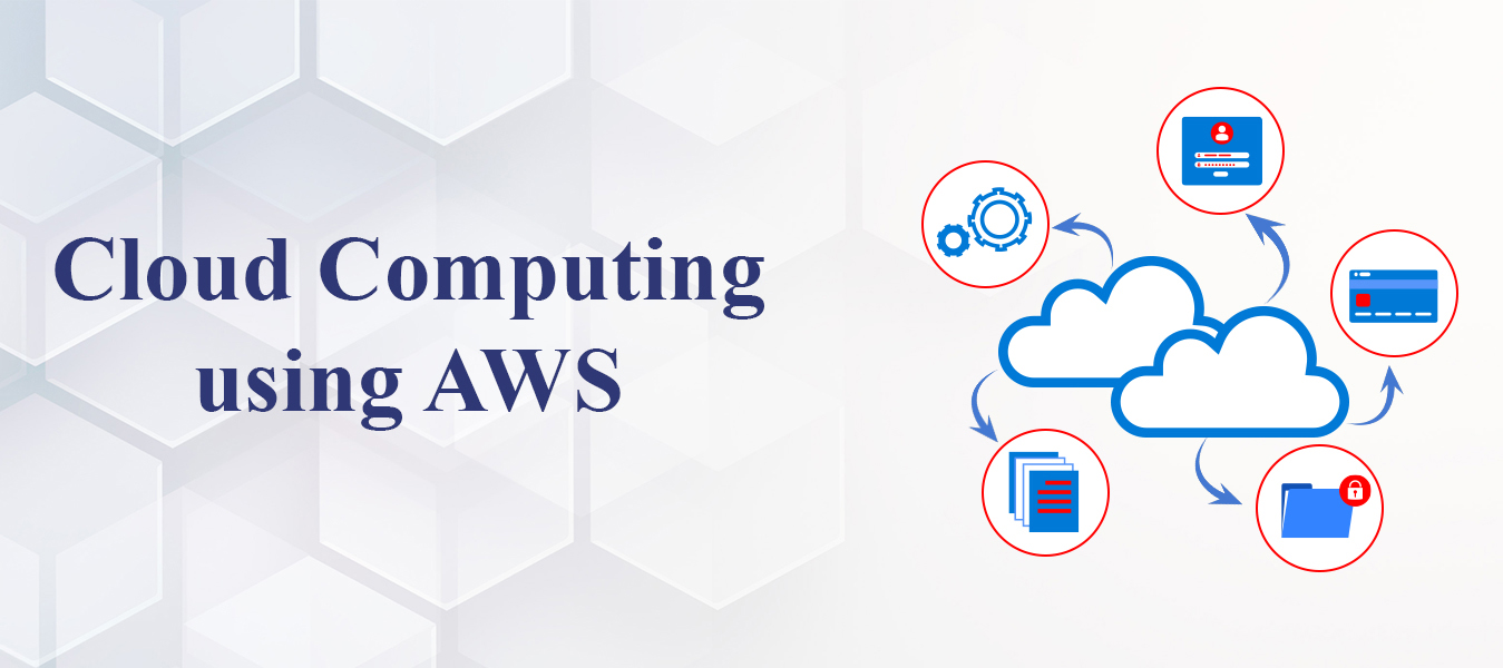 Cloud computing using AWS
